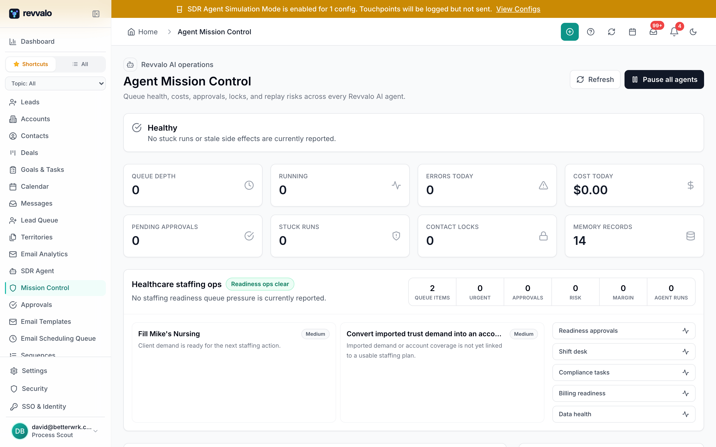 Revvalo Agent Mission Control showing a Healthy status with no stuck runs or stale side effects